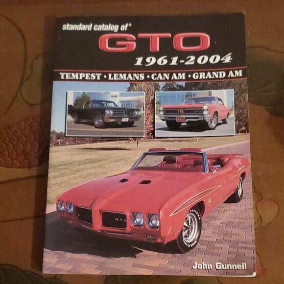 Standard Catalog of GTO 1961 - 2004 by John Gunnell - Picture 1 of 5